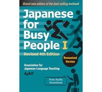 Japanese for Busy People 1 - Romanized Edition: Revised 4th Edition (free audio download): 01 (Japanese for Busy People Series)