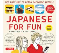 Japanese for Fun Phrasebook Dictionary by Taeko Kamiya