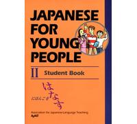 Japanese For Young People 2: Student Book