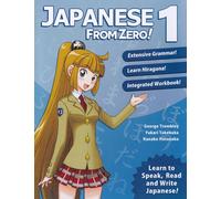 Japanese from Zero! 1: Proven Methods to Learn Japanese with Integrated Workbook and Online Support