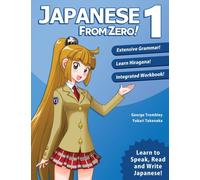 Japanese from Zero 1 Update 8.0 by George Trombley (Paperback Book)