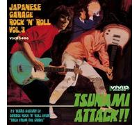 Japanese Garage Rock N Roll - Tsunami Attack Vol. 3