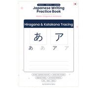 Japanese handwriting practice: Japanese Writing Practice Book for Kids, Teens & Adults | 46 Hiragana + 46 Katakana Characters