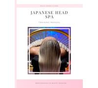 Japanese Head Spa Training Manual