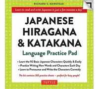 Japanese Hiragana & Katakana Language Practice Pad : Learn the Two Japanese Alphabets Quickly & Easily with this Japanese Language Learning Tool