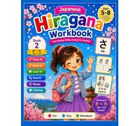 Japanese Hiragana Workbook Book 2: Learn Reading, Writing, Tracing & Fun Activities!