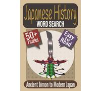 Japanese History Word Search Puzzle Book: Puzzles featuring Samurai, Shoguns, Historic Japan