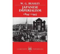 Japanese Imperialism, 1894-1945 – Clarendon Paperbacks – Oxford University Press