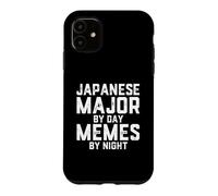 Japanese Major By Day Memes By Night Japanologist Student Case for iPhone 11
