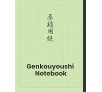 Japanese Manuscript Writing Notebook - Genkouyoushi Paper: Traditional Right-to-Left Layout for Vertical Writing