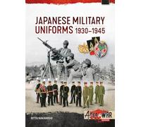 Japanese Military Uniforms 1930-1945 (Asia@War)