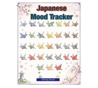 Japanese Mood Tracker Coloring Journal: 30 Monthly Pages with Traditional Motifs for Mindfulness and Self-Care (Mood Tracking Pages)
