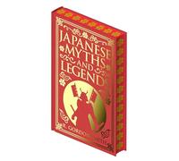 Japanese Myths and Legends (Collectible Myths and Legends)