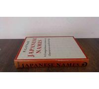 Japanese Names: A Comprehensive Index by Characters and Readings