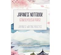 Japanese Notebook. Genkouyoushi Paper. Japanese Writing Practice: Simple A5 Grid Paper Notebook for Japanese Character Writing Composition Notebook