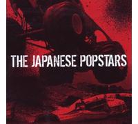 Japanese Popstars - We Just Are