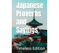 Japanese Proverbs and Sayings