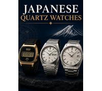 Japanese Quartz Watches: The Sourcing, Authentication & Resale Guide to Japan's Quartz Revolution - From Seiko Astron to Grand Seiko 9F, for the US Collector Market