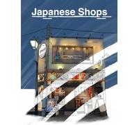 Japanese Shops Volume 1: A Hand-Painted Coloring Journey Through Traditional Japanese Stores (Timeless Japan: Hand-Painted Shops Coloring Series)