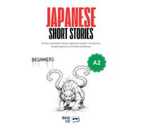 Japanese Short Stories for Beginners - A2: 20 Easy Halloween Stories Japanese-English Translations, Simple Questions and New Vocabulary