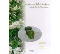 Japanese Style Gardens of the Pacific West Coast