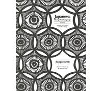 Japanese - The Spoken Language: Part 3, Supplement : Japanese Typescript (Yale Language Series)
