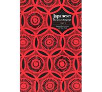 Japanese, The Spoken Language - Part 3 (Yale Language Series)