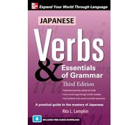 Japanese Verbs & Essentials of Grammar, Third Edition: (3rd edition)