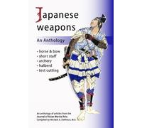 Japanese Weapons: An Anthology