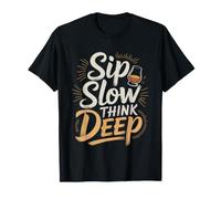Japanese Whisky Thinker Who Sips Slow Thinks Deep Sip Think T-Shirt