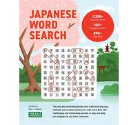 Japanese Word Search: Learn 1,200+ Essential Japanese Words Completing over 100 Puzzles