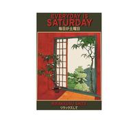 Japanese Zen Art Print_ Everyday Is Saturday Canvas Poster Bedroom Decor Landscape Office Room Decor Gift 24x36inch(60x90cm)