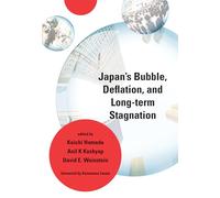 Japan's Bubble, Deflation, and Long-term Stagnation