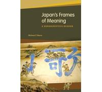 Japan's Frames of Meaning: A Hermeneutics Reader