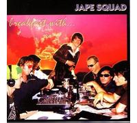 Jape Squad - Breakfast With?.