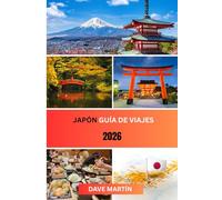 JAPÓN Guía de viajes 2026