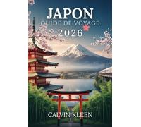 JAPON GUIDE DE VOYAGE 2026
