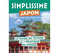 Japon Guide Simplissime: Le guide de voyage le + pratique du monde