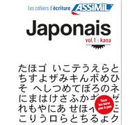 Japonais : Volume 1 : kana
