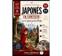 Japonés En Contexto: La Caperucita Roja