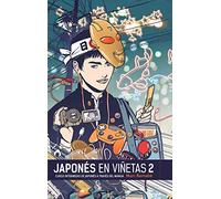 Japonés En Viñetas. Integral 2