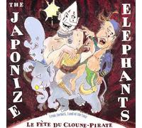 Japonize Elephants - La Fete Du Cloune