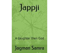Jappji: A daughter then God