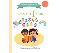 J'apprends à compter avec la Bible: Les chiffres