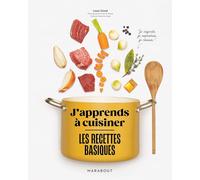 J'apprends à cuisiner - Les recettes basiques: 31653