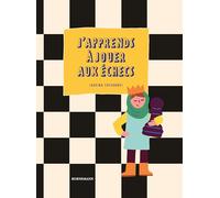 J'apprends à jouer aux échecs