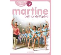J'apprends à lire avec Martine: Martine petit rat de l'Opéra (1)