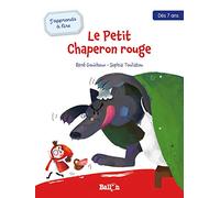 J'apprends à lire - Le Petit Chaperon rouge (J'apprends à lire, 1)