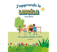 J'apprends le Lingála avec Dora: Na zo yékola Lingála na Dora