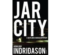 Jar City (Reykjavik Murder Mysteries 1) by Arnaldur Indridason (2009-05-07)